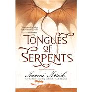 Tongues of Serpents Book Six of Temeraire by Novik, Naomi, 9780593359594