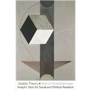 Usable Theory by Rueschemeyer, Dietrich, 9780691129594