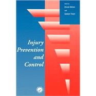 Injury Prevention and Control by Tiwari; G.N., 9780748409594