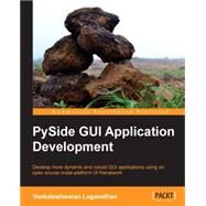 Pyside Gui Application Development by Loganathan, Venkateshwaran, 9781849699594