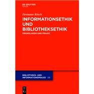 Bibliotheks Und Informationsethik by Rosch, Hermann, 9783110519594