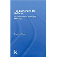 The Pusher and the Sufferer: An Unsentimental Reading of 