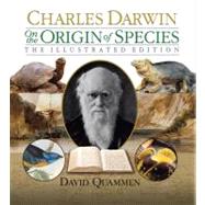 On the Origin of Species The Illustrated Edition by Darwin, Charles; Quammen, David, 9781402789595