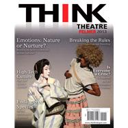 Think Theatre by Felner, Mira, 9780205869596