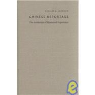 Chinese Reportage by Laughlin, Charles A.; Chow, Rey; Harootunian, Harry; Miyoshi, Masao, 9780822329596