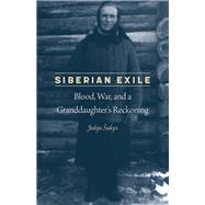 Siberian Exile by Sukys, Julija, 9780803299597