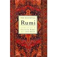 The Essential Rumi by Rumi, Jalalu'l-Din, 9780062509598