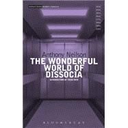 The Wonderful World of Dissocia by Neilson, Anthony; Reid, Trish, 9781472509598
