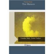 The Orphan by Otway, Thomas, 9781505579598