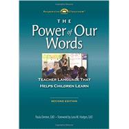 The Power of Our Words by Denton, Paula; Hodges, Lora M., 9781892989598
