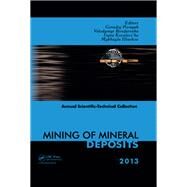 Mining of Mineral Deposits by Pivnyak, Genadiy; Bondarenko, Volodymyr; Kovalevs'ka, Iryna; Illiashov, Mykhaylo, 9780367379599