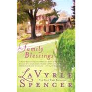 Family Blessings by Spencer, LaVyrle, 9780425239599