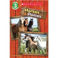 Horses and Ponies (Scholastic Reader, Level 3) by Perkins, Sheila, 9780545889599