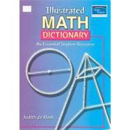Illustrated Math Dictionary by De Klerk, Judith, 9780673599599