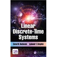 Linear Discrete-Time Systems by Buchevats; Zoran M., 9781138039599