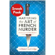 Mastering the Art of French Murder A Charming New Parisian Historical Mystery by Cambridge, Colleen, 9781496739599
