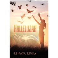 Hallelujah by Rivka, Renata, 9781973609599