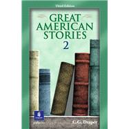 Great American Stories 2 by Draper, C. G., 9780130309600