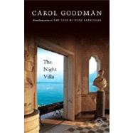 The Night Villa A Novel by GOODMAN, CAROL, 9780345479600