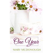 One Year by McDonough, Mary, 9781410479600
