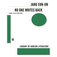 No One Writes Back by Eun-jin, Jang; Yewon, Jung, 9781564789600