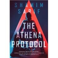 The Athena Protocol by Sarif, Shamim, 9780062849601