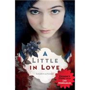 A A Little in Love by Fletcher, Susan E., 9780545829601