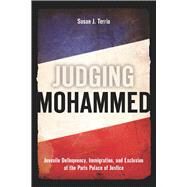 Judging Mohammed by Terrio, Susan J., 9780804759601