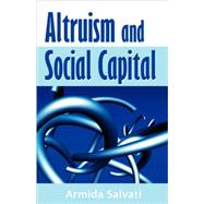 Altruism and Social Capital by Salvati, Armida, 9781599429601