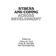 Stress and Coping Across Development by Field; Tiffany M., 9780898599602