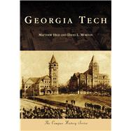 Georgia Tech by Hild, Matthew; Morton, David L., 9781467129602