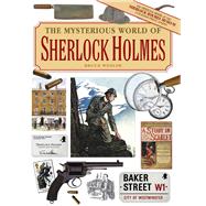 The Mysterious World of Sherlock Holmes by Wexler, Bruce, 9781510749603