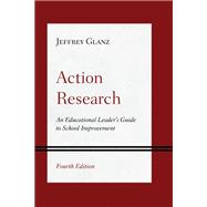 Action Research by Jeffrey Glanz, 9781538189603