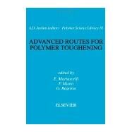 Advanced Routes for Polymer Toughening by Martuscelli, Ezio; Musto, P.; Ragosta, G., 9780444819604