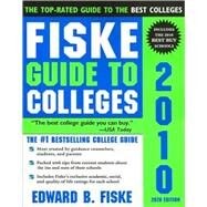 Fiske Guide to Colleges 2010 by Fiske, Edward B., 9781402209604