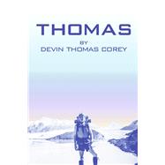 THOMAS by Corey, Quinn; Corey, Devin Thomas, 9798988549604