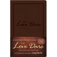 The Love Dare, LeatherTouch Now with Free Online Marriage Evaluation by Kendrick, Alex; Kendrick, Stephen, 9781433679605