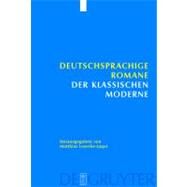 Deutschsprachige Romane Der Klassischen Moderne by Luserke-Jaqui, Matthias, 9783110189605