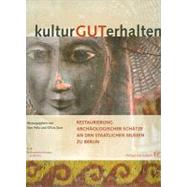 Kulturguterhalten / Cultural Property-receive by Berlin, Staatliche Museen Zu, 9783805339605
