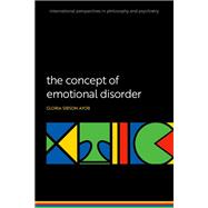 The Concept of Emotional Disorder by Sibson Ayob, Gloria, 9780198909606