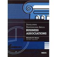 Developing Professional Skills: Business Associations by Harner, Michelle M., 9780314279606