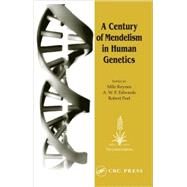 A Century of Mendelism in Human Genetics by Keynes; Milo, 9780415329606