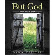 But God by Keister, Dawn, 9781512799606