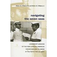 Navigating the Seven Seas by Williams, Melvin G., Jr., 9781591149606