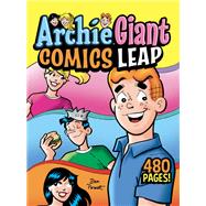 Archie Giant Comics Leap by Unknown, 9781645769606