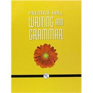 Writing and Grammar: Grade 6 by , 9780132009607