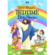 Five-minute Bedtime Bible Stories by Parker, Amy; Carzon, Walter, 9780545799607