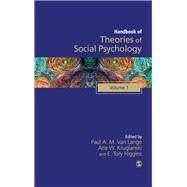Handbook of Theories of Social Psychology : Volume One by Paul A M Van Lange, 9780857029607