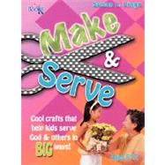 Make and Serve by Lingo, Susan L., 9780976069607
