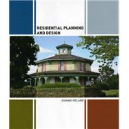 Residential Planning and Design by Ireland, Jeannie, 9781501349607